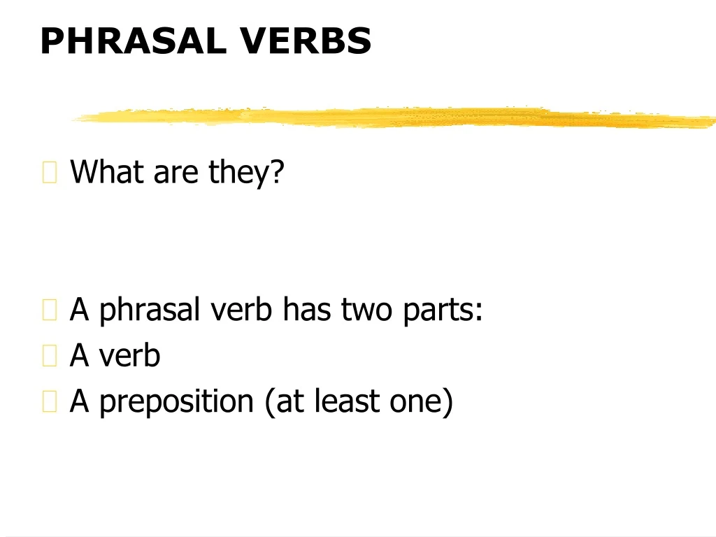 phrasal verbs