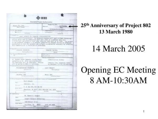 14 March 2005 Opening EC Meeting 8 AM-10:30AM