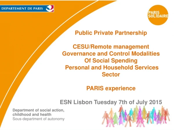Public Private Partnership CESU/Remote management Governance and Control Modalities