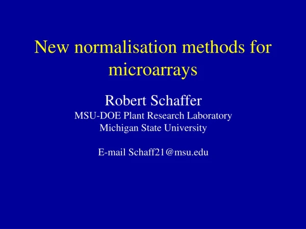 New normalisation methods for microarrays