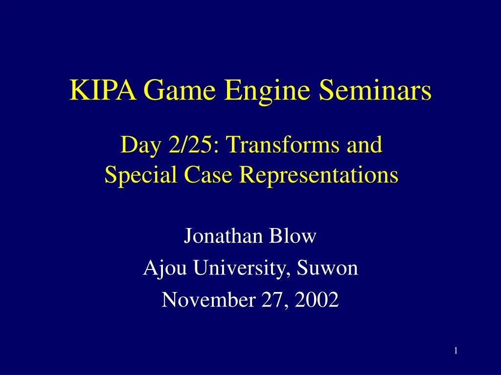 kipa game engine seminars