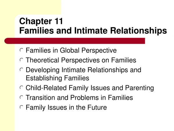 Chapter 11 Families and Intimate Relationships