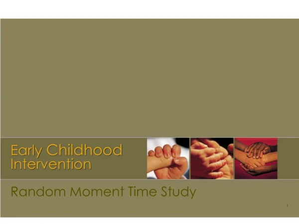 Early  Childhood  Intervention