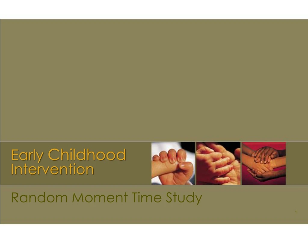 early childhood intervention