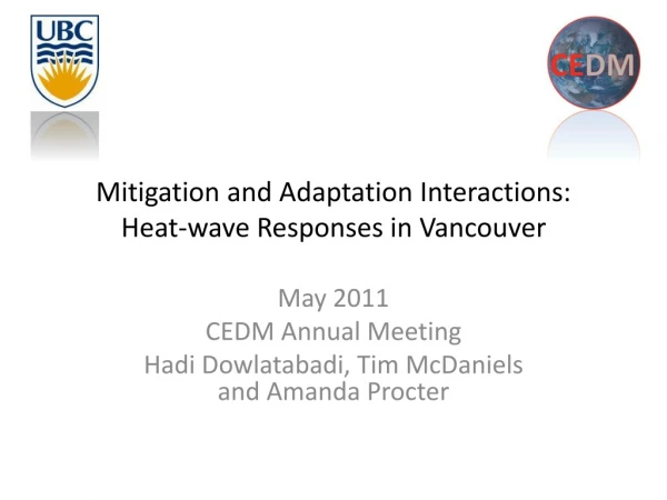 Mitigation and Adaptation Interactions: Heat-wave Responses in Vancouver