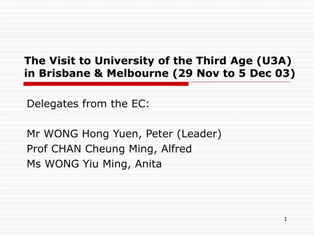 the visit to university of the third age u3a in brisbane melbourne 29 nov to 5 dec 03