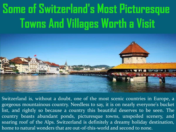 Some of Switzerland's Most Picturesque Towns And Villages Worth a Visit