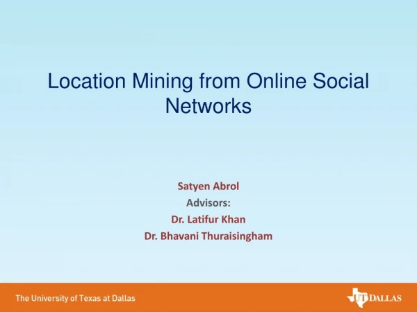 Location Mining from Online Social Networks