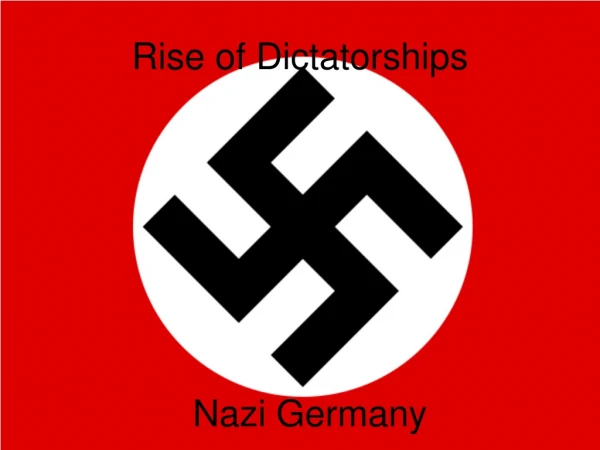 Rise of Dictatorships