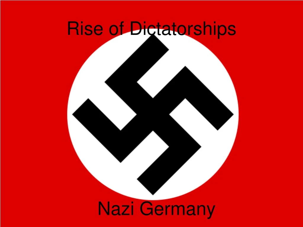 rise of dictatorships
