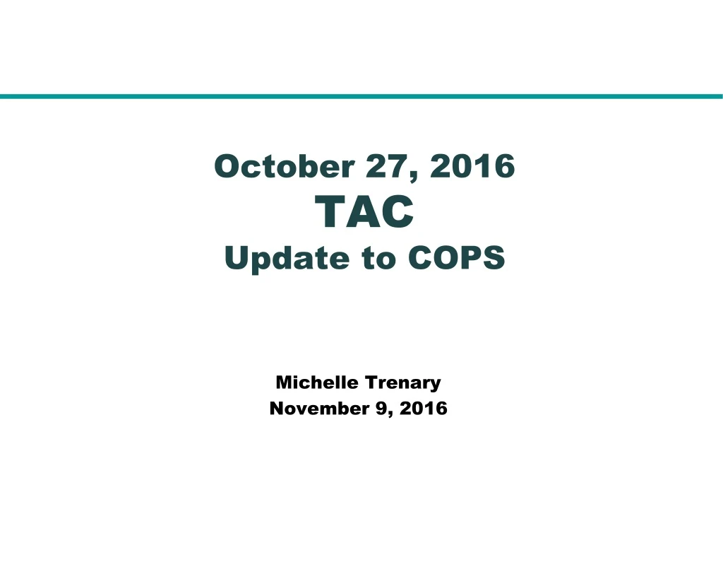 october 27 2016 tac update to cops