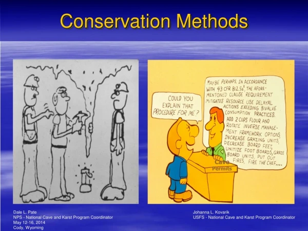 Conservation Methods