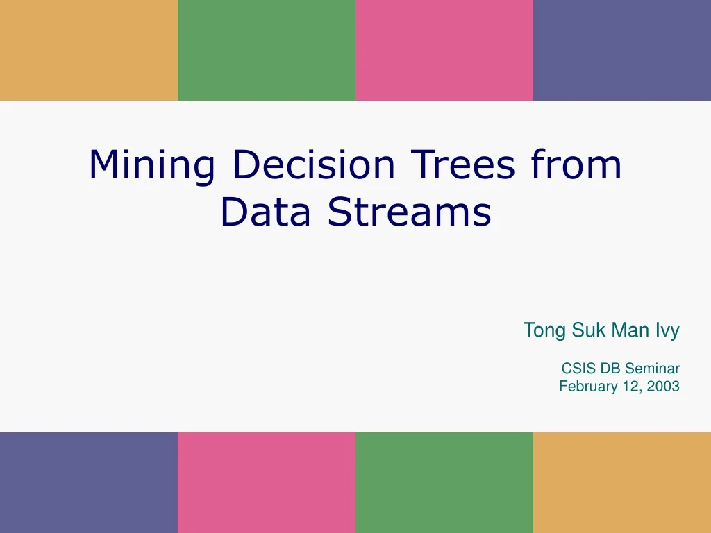 mining decision trees from data streams