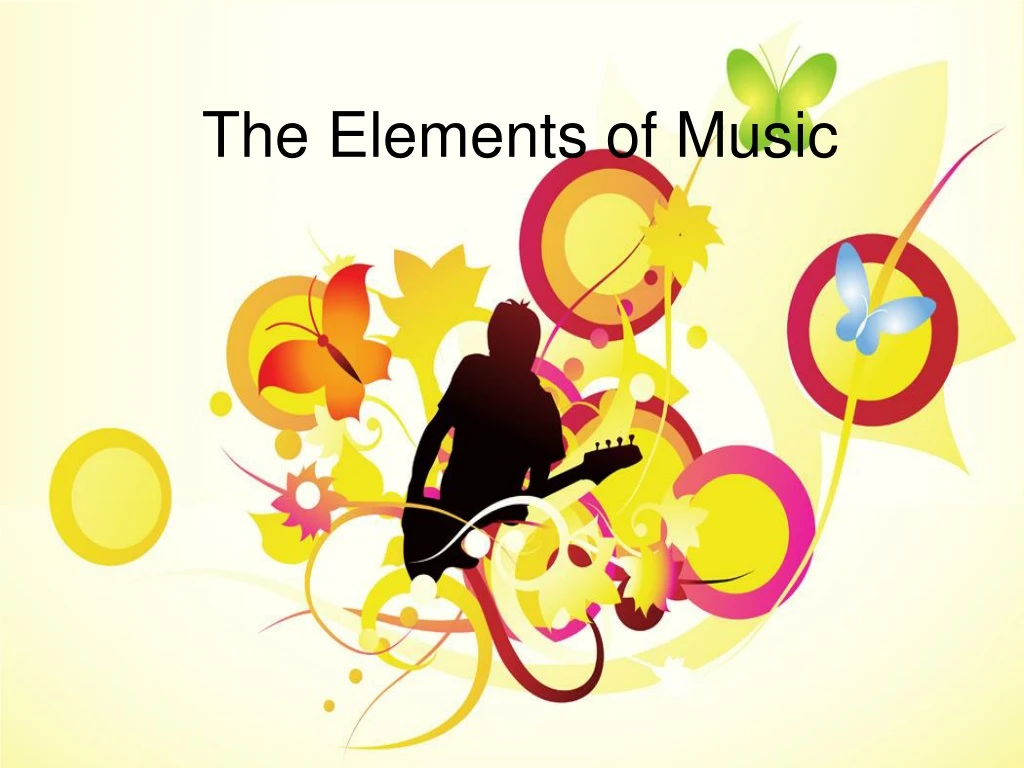 the elements of music