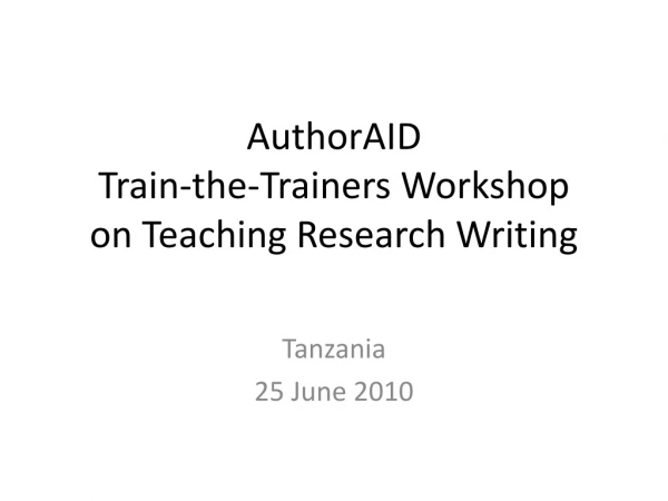 AuthorAID Train-the-Trainers Workshop on Teaching Research Writing