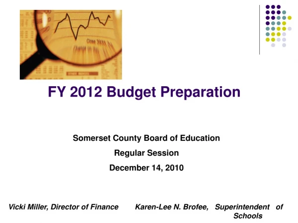 FY 2012 Budget Preparation