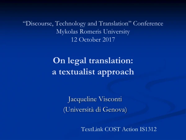Jacqueline Visconti  (Università di Genova) TextLink COST Action IS1312
