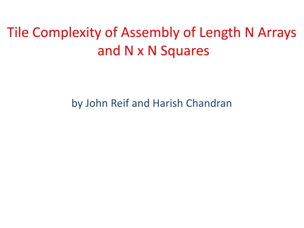 tile complexity of assembly of length n arrays