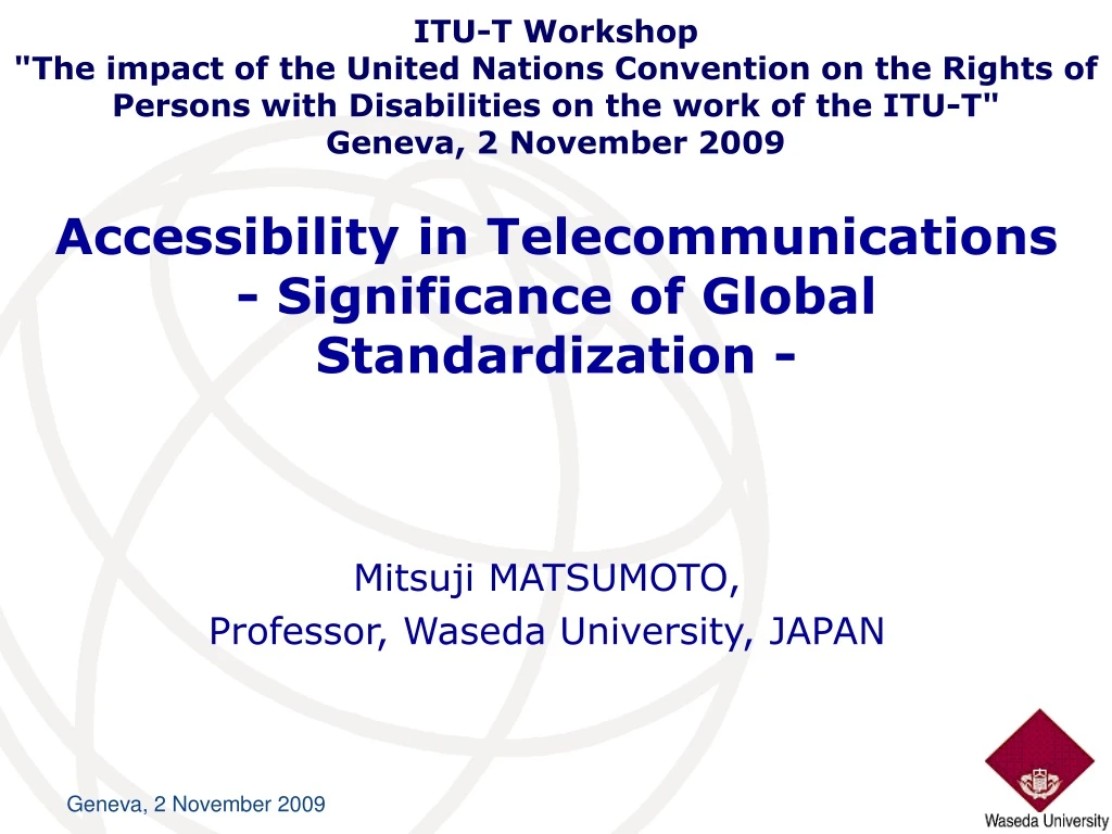 accessibility in telecommunications significance of global standardization