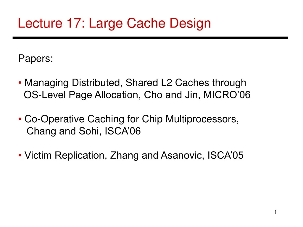 lecture 17 large cache design