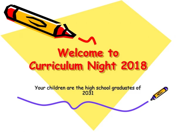 Welcome to  Curriculum Night 2018