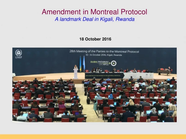Amendment in Montreal Protocol A landmark Deal in Kigali, Rwanda