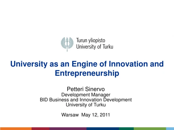 University as an Engine of Innovation and Entrepreneurship