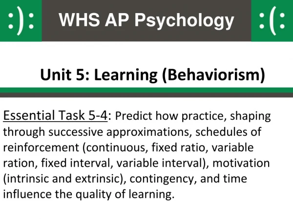 Unit 5: Learning (Behaviorism)