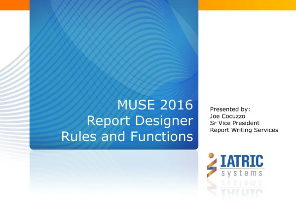 MUSE 2016 Report Designer Rules and Functions
