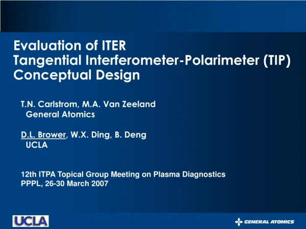 Evaluation of ITER  Tangential Interferometer-Polarimeter (TIP) Conceptual Design