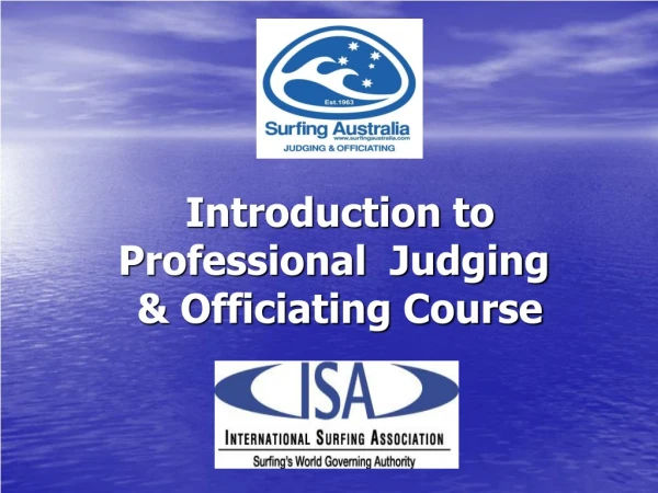 Introduction to Professional  Judging  &amp; Officiating Course