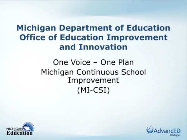 Michigan Department of Education Office of Education Improvement and Innovation