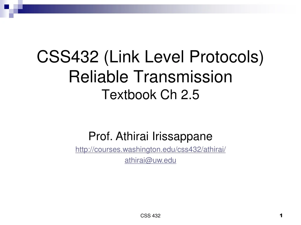 css432 link level protocols reliable transmission textbook ch 2 5