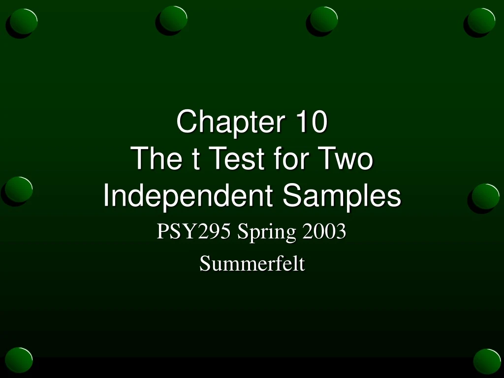 chapter 10 the t test for two independent samples