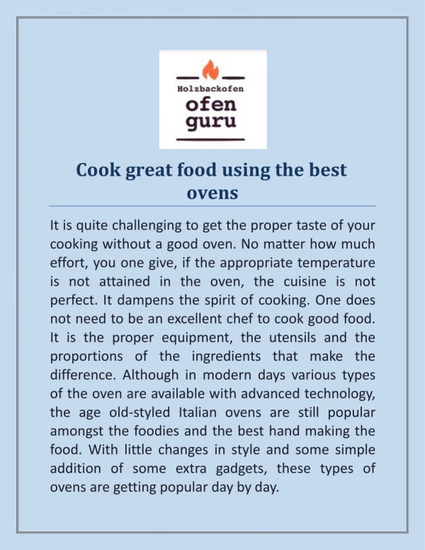 Cook great food using the best ovens