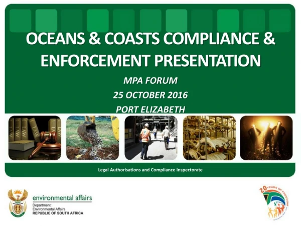 OCEANS &amp; COASTS COMPLIANCE &amp; ENFORCEMENT PRESENTATION