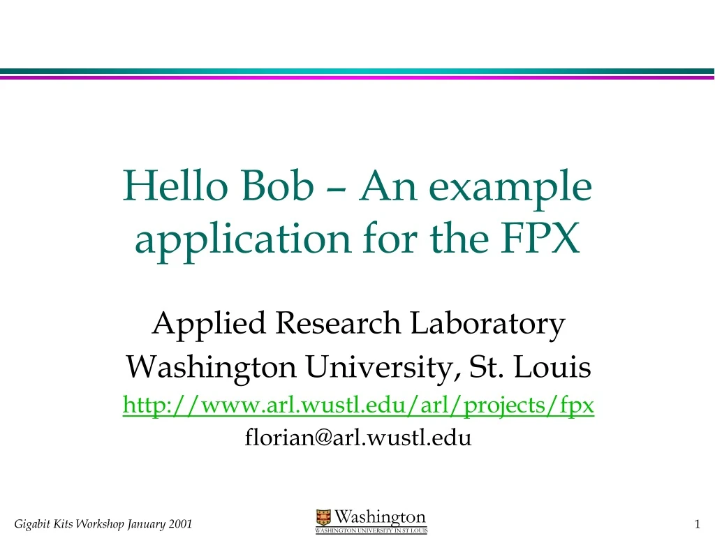 hello bob an example application for the fpx