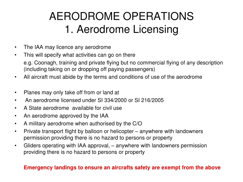 aerodrome operations 1 aerodrome licensing