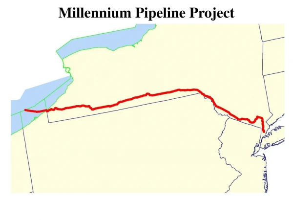 Millennium Pipeline Project