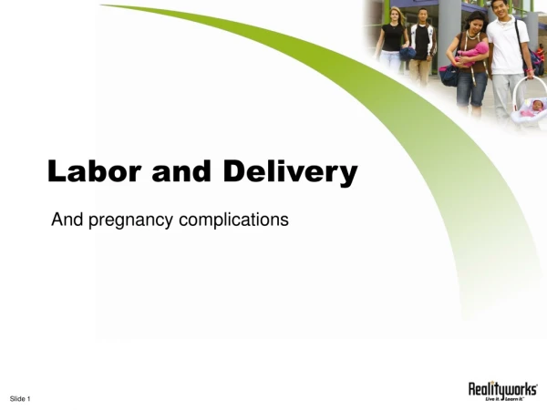 Labor and Delivery