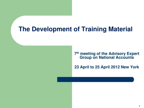 The Development of Training Material