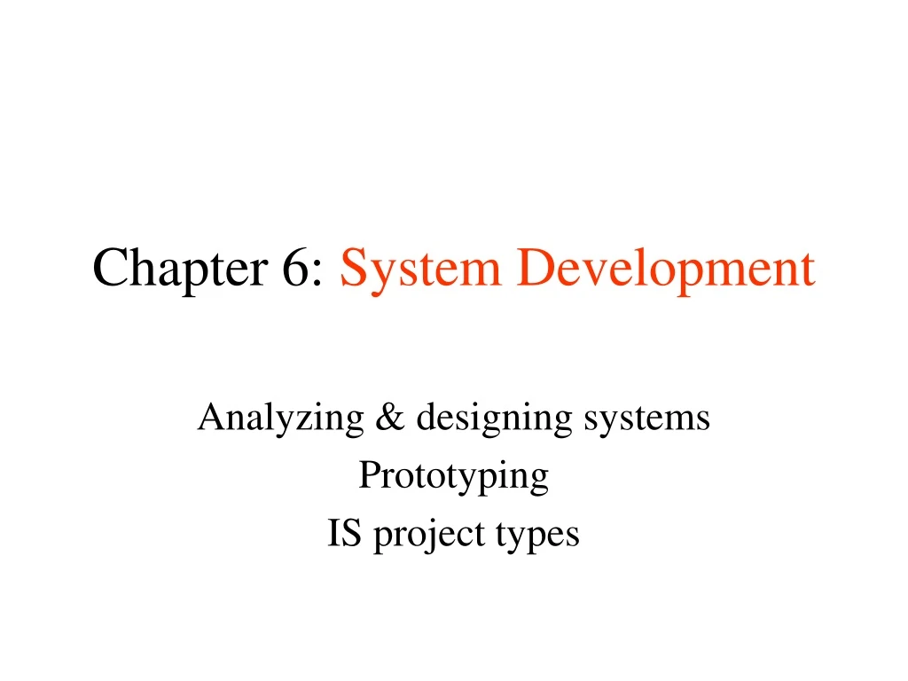 chapter 6 system development