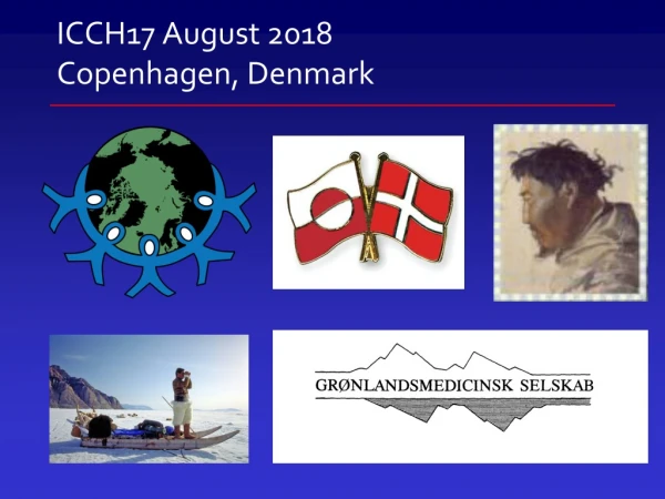 ICCH17 August 2018 Copenhagen, Denmark
