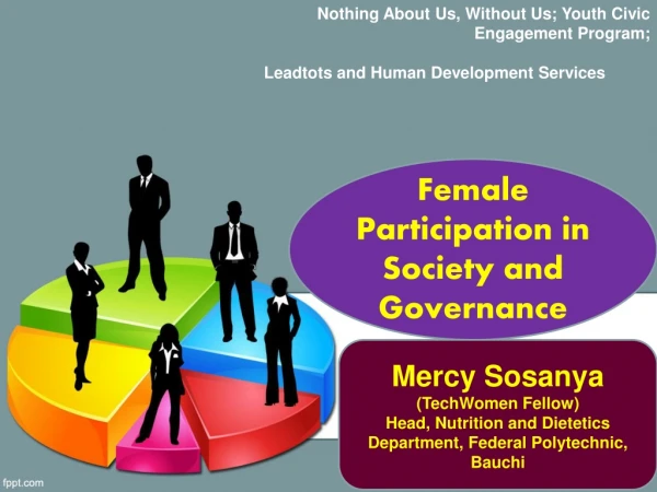 Female Participation in Society and Governance