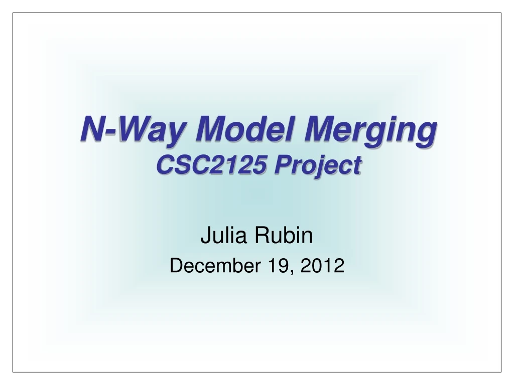 n way model merging csc2125 project