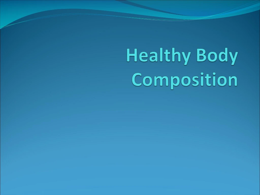 healthy body composition