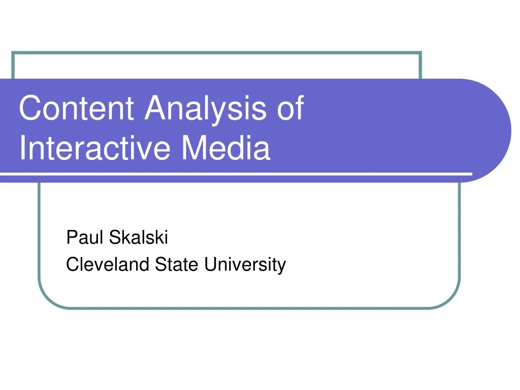 content analysis of interactive media