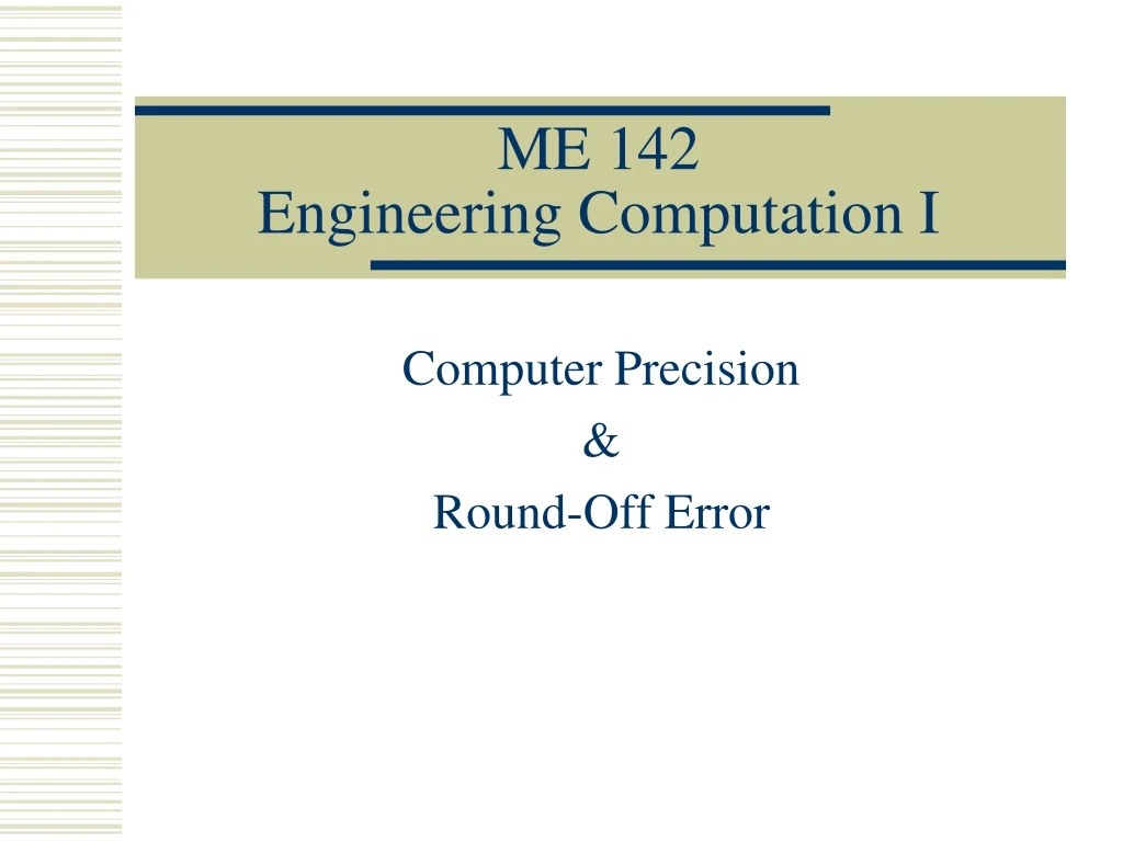 me 142 engineering computation i