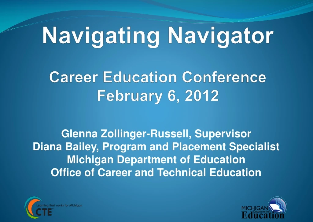 navigating navigator career education conference february 6 2012