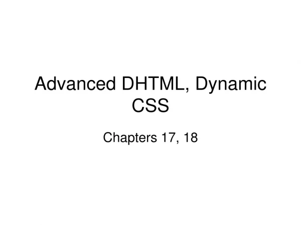 Advanced DHTML, Dynamic CSS